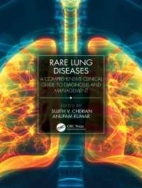 稀な肺疾患：診断・管理の包括的臨床ガイド<br>Rare Lung Diseases : A Comprehensive Clinical Guide to Diagnosis and Management