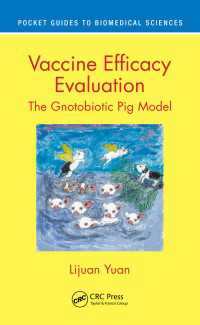 ワクチン効果評価の無菌ブタ・モデル<br>Vaccine Efficacy Evaluation : The Gnotobiotic Pig Model