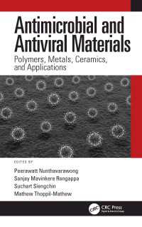 抗菌・抗ウイルス材料：高分子・金属・セラミック・応用<br>Antimicrobial and Antiviral Materials : Polymers, Metals, Ceramics, and Applications