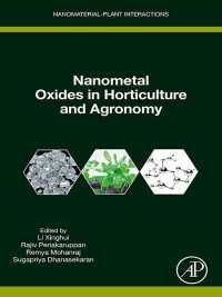 Nanometal Oxides in Horticulture and Agronomy