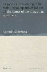 The Names of the Things That Were There : Stories