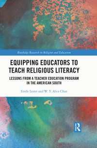 Equipping Educators to Teach Religious Literacy : Lessons from a Teacher Education Program in the American South