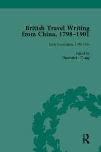 British Travel Writing from China, 1798-1901, Volume 1