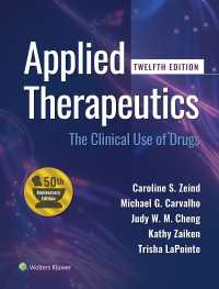 医薬品の臨床応用ガイド（第１２版・全２巻）<br>Applied Therapeutics : The Clinical Use of Drugs（12）