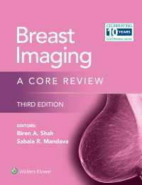 胸部画像法コアレビュー（第３版）<br>Breast Imaging : A Core Review（3）