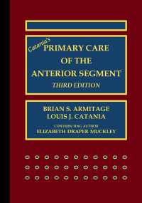 Catania’s Primary Care of the Anterior Segment（3）