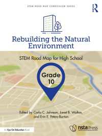 Rebuilding the Natural Environment, Grade 10 : STEM Road Map for High School