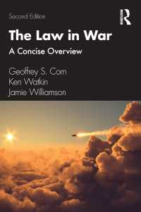 戦時の法：概論（第２版）<br>The Law in War : A Concise Overview（2 NED）