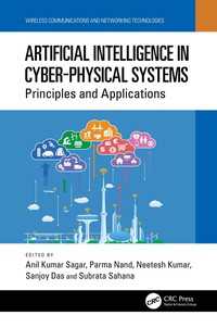 Artificial Intelligence in Cyber-Physical Systems : Principles and Applications