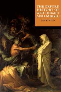 オックスフォード魔術史<br>The Oxford History of Witchcraft and Magic