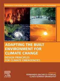建築環境の気候変動への適応化<br>Adapting the Built Environment for Climate Change : Design Principles for Climate Emergencies