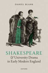 近現代初期イングランドにおけるシェイクスピアと大学劇作<br>Shakespeare and University Drama in Early Modern England