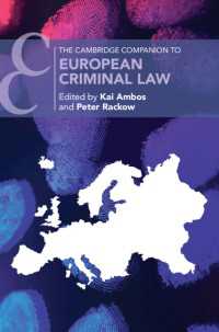 ケンブリッジ版　欧州刑法必携<br>The Cambridge Companion to European Criminal Law