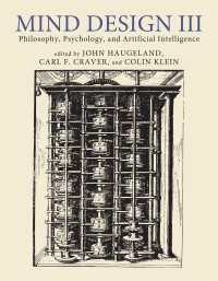 Mind Design III : Philosophy, Psychology, and Artificial Intelligence