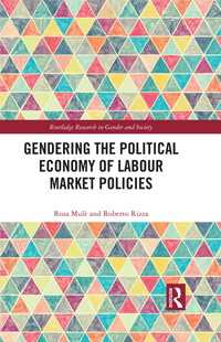労働市場政策の政治経済学のジェンダー化<br>Gendering the Political Economy of Labour Market Policies