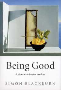サイモン・ブラックバーン著／倫理学入門<br>Being Good : A Short Introduction to Ethics