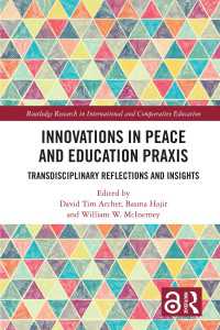 Innovations in Peace and Education Praxis : Transdisciplinary Reflections and Insights