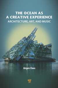 海という創造体験：建築・美術・音楽<br>The Ocean as a Creative Experience : Architecture, Art, and Music
