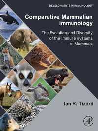 哺乳類の比較免疫学<br>Comparative Mammalian Immunology : The Evolution and Diversity of the Immune Systems of Mammals