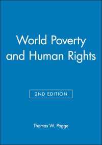 『なぜ遠くの貧しい人への義務があるのか―世界的貧困と人権』（原書）<br>World Poverty and Human Rights（2）