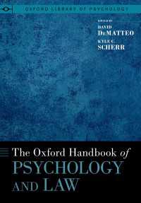 オックスフォード版　法と心理学ハンドブック<br>The Oxford Handbook of Psychology and Law