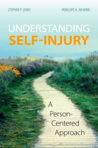 自傷行為の理解<br>Understanding Self-Injury : A Person-Centered Approach