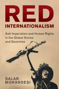 グローバル1960・1970年代における反帝国主義と人権<br>Red Internationalism : Anti-Imperialism and Human Rights in the Global Sixties and Seventies