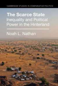 The Scarce State : Inequality and Political Power in the Hinterland