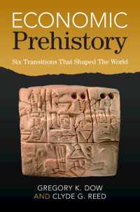 先史時代の経済：世界をつくった６つの転換<br>Economic Prehistory : Six Transitions That Shaped The World