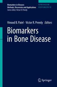 Biomarkers in Bone Disease〈1st ed. 2017〉