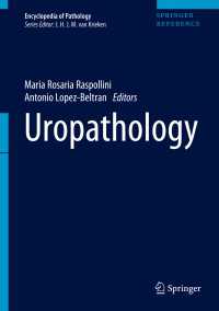 病理学百科事典：泌尿器<br>Uropathology〈1st ed. 2020〉