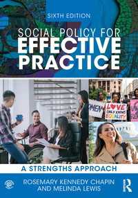 効果的な実践のための社会政策（第６版）<br>Social Policy for Effective Practice : A Strengths Approach（6 NED）