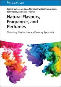 においの化学<br>Natural Flavours, Fragrances, and Perfumes : Chemistry, Production, and Sensory Approach