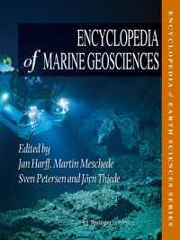 海洋地球科学百科事典<br>Encyclopedia of Marine Geosciences〈1st ed. 2016〉