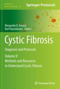 Cystic Fibrosis : Diagnosis and Protocols, Volume II: Methods and Resources to Understand Cystic Fibrosis