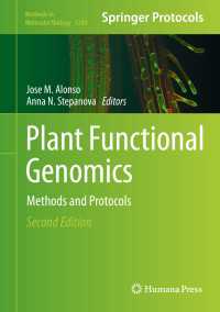 Plant Functional Genomics〈2nd ed. 2015〉 : Methods and Protocols（2）