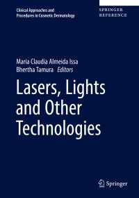 Lasers, Lights and Other Technologies〈1st ed. 2018〉