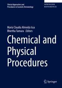 Chemical and Physical Procedures〈1st ed. 2018〉