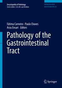 Pathology of the Gastrointestinal Tract〈1st ed. 2017〉