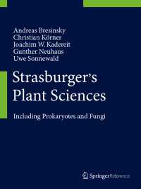 Strasburgerの植物科学（全２巻）<br>Strasburger's Plant Sciences : Including Prokaryotes and Fungi