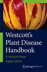 Westcott 植物病害ハンドブック（第８版）<br>Westcott's Plant Disease Handbook〈8th ed. 2013〉（8）