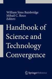 科学・技術融合ハンドブック（全２巻）<br>Handbook of Science and Technology Convergence〈1st ed. 2016〉