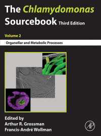 The Chlamydomonas Sourcebook : Volume 2: Organellar and Metabolic Processes（3）