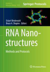RNA Nanostructures〈1st ed. 2017〉 : Methods and Protocols