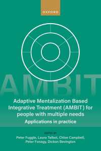 Adaptive Mentalization-Based Integrative Treatment (AMBIT) For People With Multiple Needs : Applications in Practise