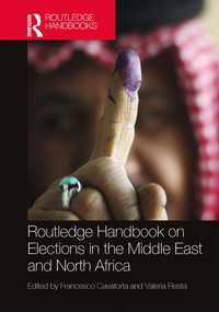ラウトレッジ版　中東・北アフリカの選挙ハンドブック<br>Routledge Handbook on Elections in the Middle East and North Africa
