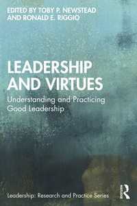 リーダーシップと徳：よきリーダーシップの理解と実践<br>Leadership and Virtues : Understanding and Practicing Good Leadership
