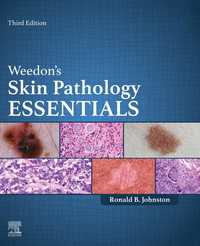 ウィードン皮膚病理学エッセンシャル（第３版）<br>Weedon's Skin Pathology Essentials（3）