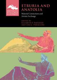 エトルリアとアナトリア<br>Etruria and Anatolia : Material Connections and Artistic Exchange
