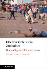 Election Violence in Zimbabwe : Human Rights, Politics and Power